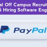 PayPal Off Campus Recruitment 2025 Hiring Software Engineer